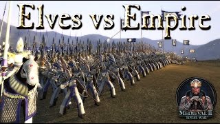 Our Arrows Shall Blot Out The Guns - High Elves vs Empire - Call of Warhammer - Medieval 2 Total War