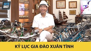 Kỷ lục gia Đào Xuân Tình và Câu chuyện tình yêu với thương hiệu