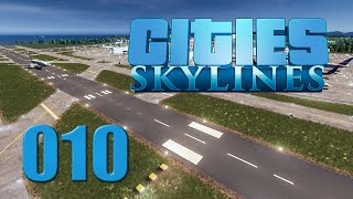 Let's ShowBuild Cities Skylines #010 | Schloss und Flughafen [Deutsch/HD+]