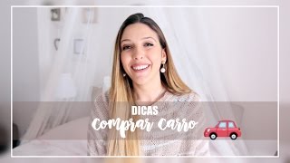 Comprar carro - As minhas dicas