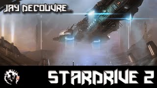 [FR] Jay Découvre - StarDrive 2 - Gameplay 1080p60