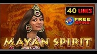 Mayan Spirit - Slot Machine - 40 Lines - Bonus Game - Big Wins