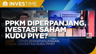 PPKM Level 4 Diperpanjang, Investasi Saham Kudu Piye?