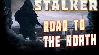 STALKER Road To The North  ☢ Монолит опять включил Выжигатель  Лаборатория X 10