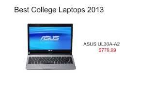 Best College Laptops 2013 - Top College Laptops 2013