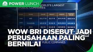 TOP! BRI Jadi Perusahaan Paling Bernilai di Indonesia