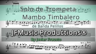 Solo de trompeta Mambo Timbalero - Banda Pelillos (Partichela JFMusic Productions)