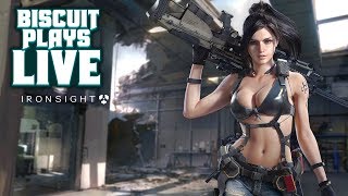Biscuit Plays LIVE! Ironsight! Dailies!