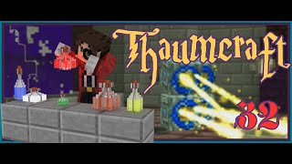 Thaumcraft 6 - The Forbidden Arts - Ep. 32: Breaking House Arrest!