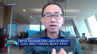 Jual Beli Tanah Pakai Syarat BPJS, Pengusaha Properti Tak Keberatan?