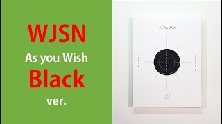 KPOPMART Unboxing WJSN "As You Wish" (Black Ver) 우주소녀 언박싱