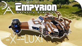 Empyrion: GS Spotlight | "FX-Flux" By SuperKilln!