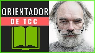 Orientador de TCC Que Não Orienta: O Que Fazer?
