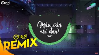 Màu Của Nỗi Đau (Orinn Remix) - Thanh Ngọc | Nhạc Trẻ Remix Căng Cực Gây Nghiện Hay Nhất 2020