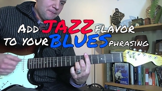 Add Jazz feel to your Blues phrasing