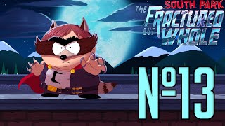 18+ Прохождение South Park The Fractured But Whole Серия 13 "Из России с любовь"