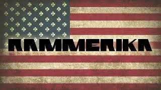 What if Rammstein were American | RAMMERIKA