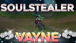 Soulstealer Vayne Skin Spotlight / 10 Gemstones