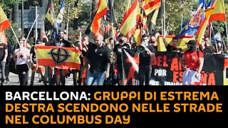 Barcellona: gruppi di estrema destra scendono nelle strade nel Columbus Day