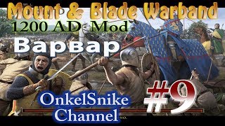 Mount & Blade. Мод AD1200.#9. Как захватить замок?