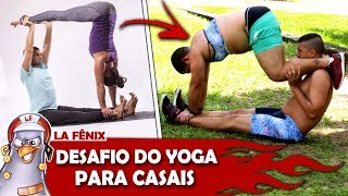 DESAFIO DO YOGA PARA CASAIS | YOGA CHALLENGE