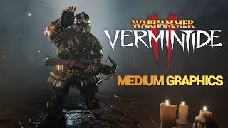 Warhammer Vermintide 2 Medium Graphics FPS Test | GTX 1080 Ti | 1440P | i7 8700K