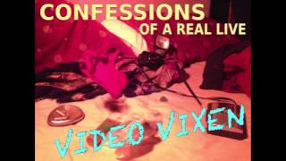 CONFESSIONS of a VIDEO VIXEN