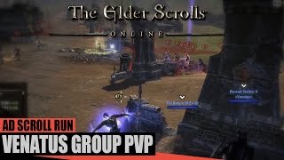Venatus Group PvP - AD Scroll Run ESO