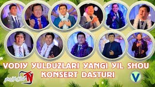 Vodiy Yulduzlari - Yangi yil shou konsert dasturi | Водий Юлдузлари - Янги йил шоу консерт дастури