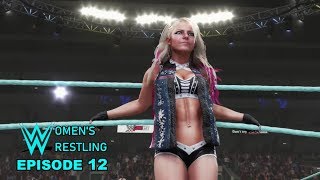 WWE 2K19 Universe Mode Women's Wrestling Episode 12 - You've Gone And Made A Big Mistake