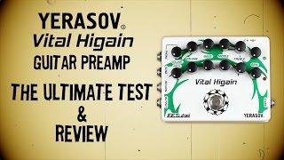 Yerasov Vital Higain VH-5 guitar preamp. Full review & The Ultimate Test
