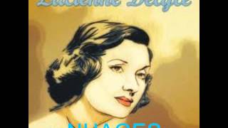 Nuages (Django Reinhardt) Lucienne Delyle.