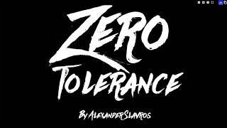 Zero Tolerance by Alexander Slavros Pt3