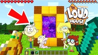 Minecraft HOW TO MAKE A PORTAL TO THE LOUD HOUSE / MINECRAFT THE LOUD HOUSE MOD !! Minecraft Mods