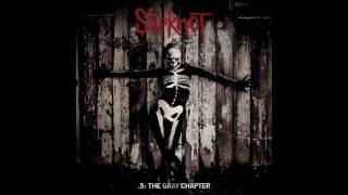 Slipknot - The Negative One (Audio)