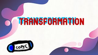 TRANSFORMATION(ANIMATION SHORT)