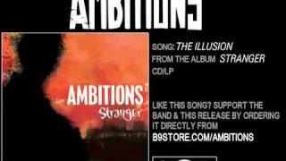 The Illusion by Ambitions
