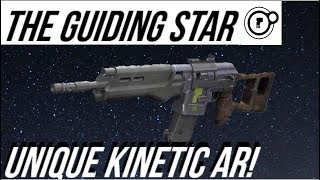DESTINY 2 - Very Underrated Kinetic! The Guiding Star