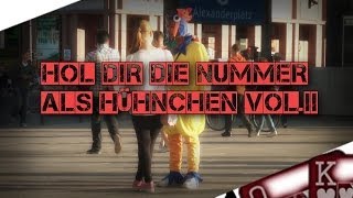 Hol dir die Nummer als Hühnchen. Vol. 2