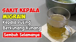ALHAMDULILLAH... SAKIT KEPALA ATAU KEPALA SEBELAH (MIGRAIN) LANGSUNG SEMBUH 
