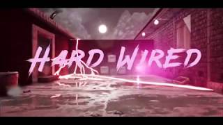 Hard Wired (Clips in desc)