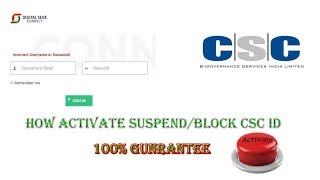 HOW ACTIVATE SUSPENDED/BLOCK CSC ID 2019 SOLVE INCORRECT USERNAME PASSWORD SOLVED