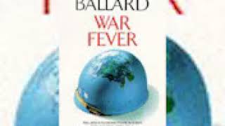 J. G. Ballard - War Fever