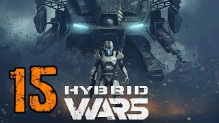 Hybrid Wars прохождение и обзор игры часть 15 - Паннонская равнина