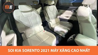 Soi chi tiết Kia Sorento 2021 bản máy xăng Signature cao cấp nhất, 6 chỗ, giá 1,3 tỷ |Yêu Xe|