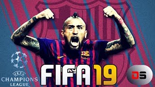 FIFA 19 Barcelona UEFA Champions League #1