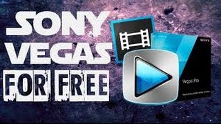 How To Get Sony Vegas  Pro 13 Free!!