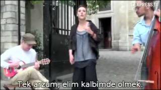 Zaz ( Isabelle Geffroy ) Je Veux ( Şarkı Sözlerinin Türkçe Çevirisi )