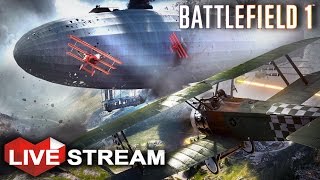 Battlefield 1 Gameplay | Intense All-out War | Livestream (60fps)