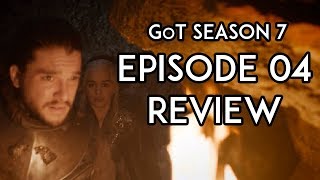 Game of Thrones Season 7 Episode 4 REVIEW: The Spoils Of War